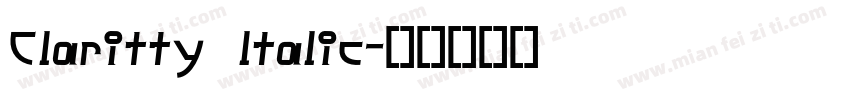 Claritty ltalic字体转换